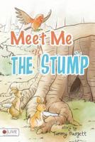 Meet Me at the Stump