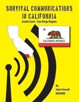 Survival Communications in California