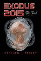 Exodus 2015: The Cloud