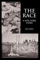 The Race: A New York Story