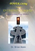 Applied Business Ethics, Volume 2: POWER Living Through Entrepreneurship