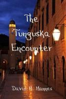 The Tunguska Encounter