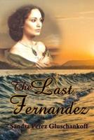 The Last Fernandez