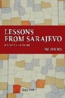 Lessons from Sarajevo