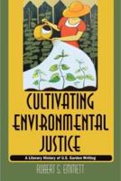 Cultivating Environmental Justice