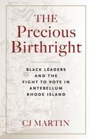 The Precious Birthright