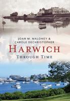 Harwich Through Time