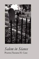 Salem in Seance