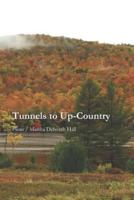 Tunnels to Up-Country