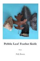 Pebble Leaf Feather Knife