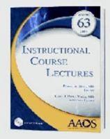Instructional Course Lectures: Volume 63, 2014