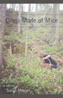 Dress Made of Mice