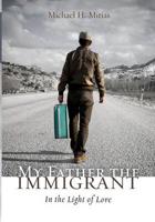 My Father the Immigrant
