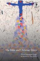 The Bible and Christian Ethics