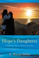 Hope's Daughters: A Helping a Day of Wisdom and Hope