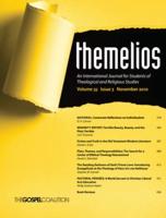 Themelios, Volume 35, Issue 3