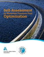 Self-Assessment for Wastewater Treatment Plant Optimization: : Partnership for Clean Water