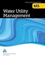 M5 Water Utility Management, Third Edition