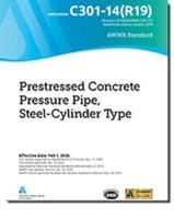 C301-14(R19) Prestressed Concrete Pressure Pipe, Steel-Cylinder Type