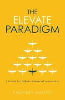 The Elevate Paradigm