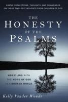 The Honesty of the Psalms