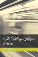 The Village Keeper