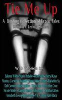 Tie Me Up, A Binding Collection of Erotic Tales
