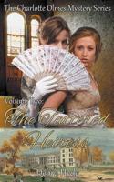 The Tattered Heiress - Volume Two of the Charlotte Olmes Mystery Series