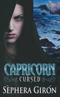 Capricorn: Cursed - Book One of the Witch Upon a Star Series