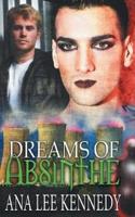 Dreams of Absinthe