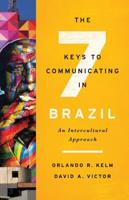 The 7 Keys to Communicating in Brazil