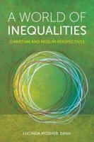 World of Inequalities: Christian and Muslim Perspectives