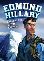 Edmund Hillary Reaches the Top of Everest