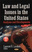 Law and Legal Issues in the United States. Volume 1