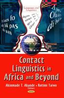 Contact Linguistics in Africa and Beyond