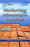 National Export Strategy and Government Agencies Promoting Exports