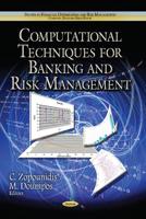 Computational Techniques for Banking and Risk Management