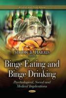 Binge Eating and Binge Drinking