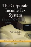 THE CORPORATE INCOME TAX SYSTEM