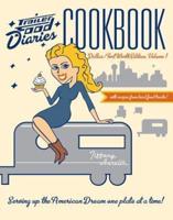 Trailer Food Diaries Cookbook. Dallas-Fort Worth Edition