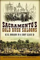 Sacramento's Gold Rush Saloons