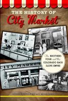 The History of City Market
