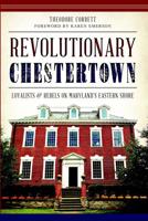 Revolutionary Chestertown