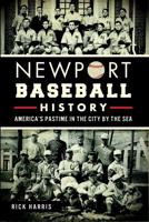 Newport Baseball History