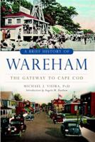 A Brief History of Wareham