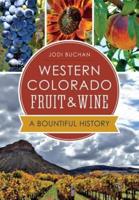 Western Colorado Fruit & Wine