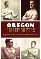 Oregon Prizefighters