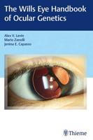 The Wills Eye Handbook of Ocular Genetics