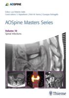 AOspine Masters Series. V. 10 Spinal Infections