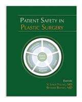 Patient Safety in Plastic Surgery
